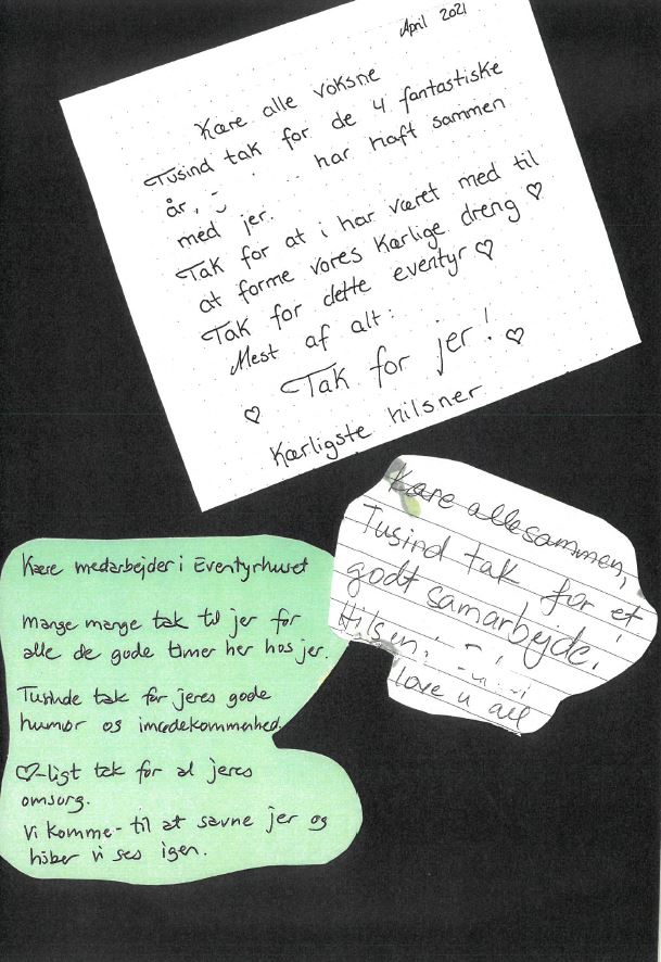 Hilsner fra forældre, der er håndskrevet. De skriver tak for årene i Eventyrhuset og fortæller om hvad det har givet deres barn. 